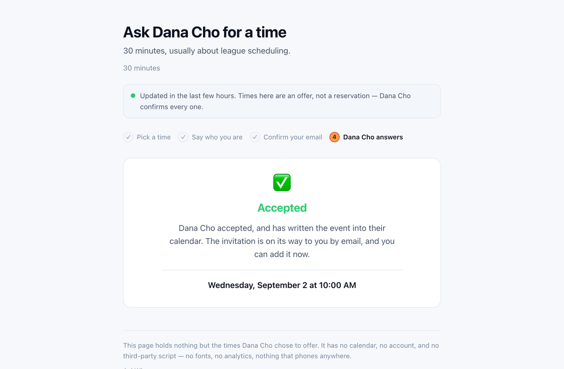Accepted: 'Dana Cho accepted, and has written the event into their calendar. The invitation is on its way to you by email.'