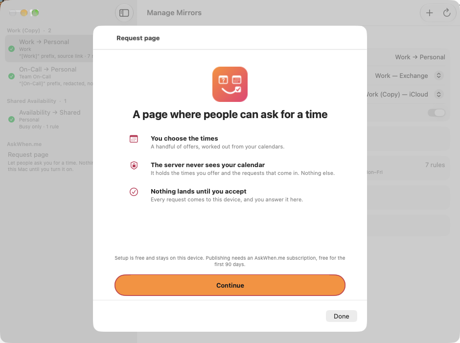 On the Mac, the same setup as a sheet over Calendar Mirror's Manage Mirrors window: the AskWhen.me mark, 'A page where people can ask for a time', the three points, and a Continue button.
