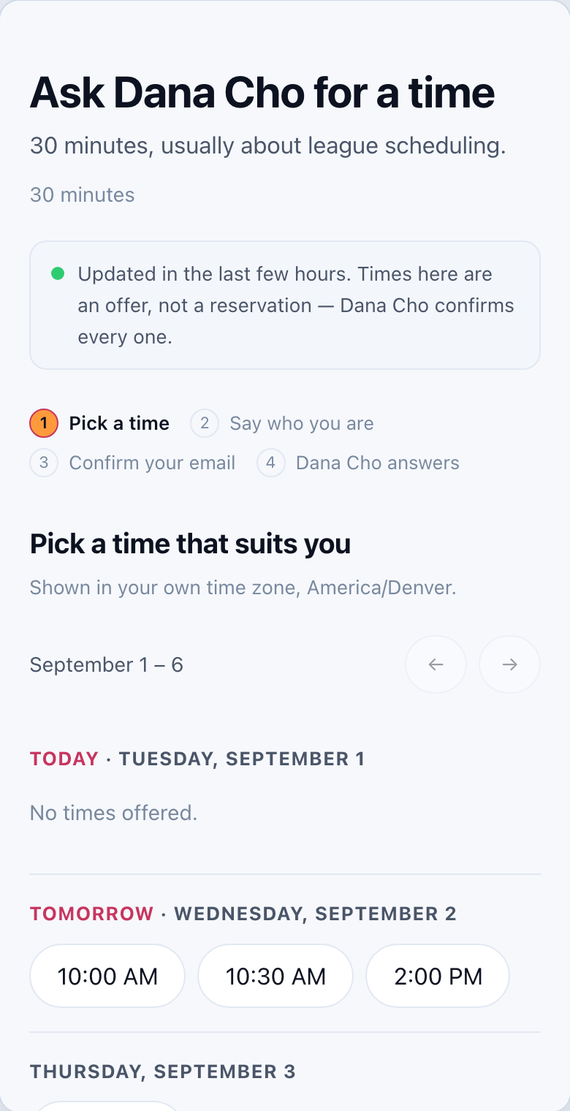 The request page: 'Ask Dana Cho for a time', a note saying the times are an offer, not a reservation, and a week of times to pick from.